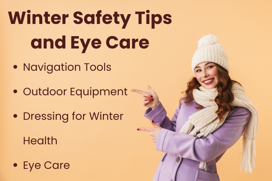 winter safety tips and eye care